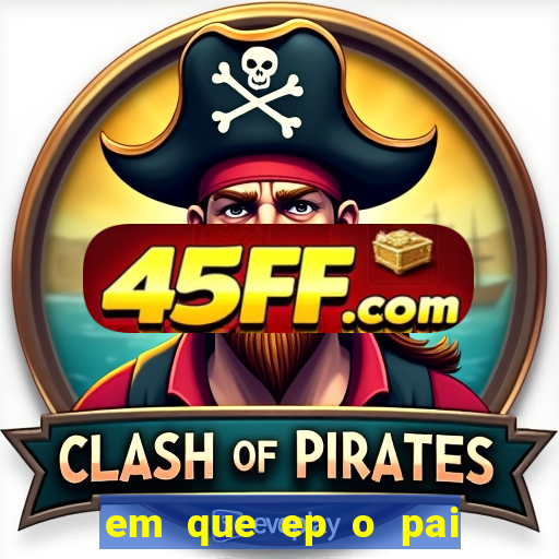 em que ep o pai do cirilo ganha na loteria na netflix